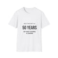 50 Years of Not Giving a Damn T-Shirt — Funny 50th Birthday Tee